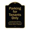 Signmission Designer Series-Parking For Tenants Only Unauthorized Vehicles Towed Away, 24" x 18", BG-1824-9939 A-DES-BG-1824-9939 - alternate 1